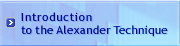 JSTAT Introduction to the Alexander Technique